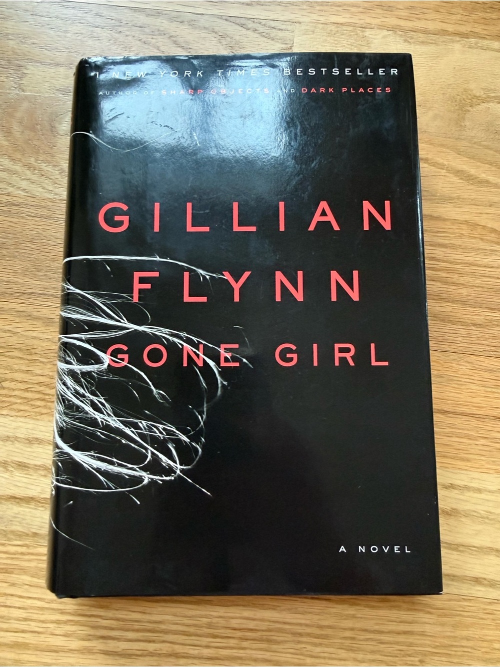 “Gone Girl” by Gillian Flynn, Hardcover Book